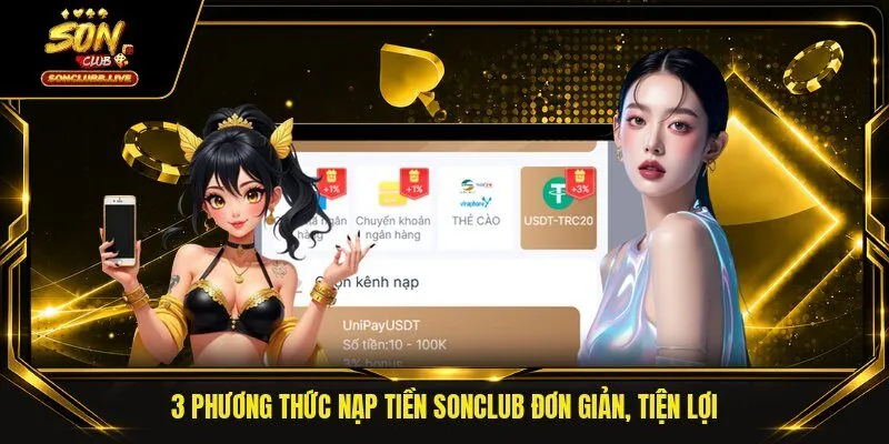 3 phương thức nạp tiền Sonclub đơn giản, tiện lợi